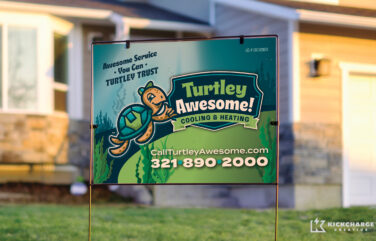 yard sign for Turtley Awesome! Cooling & Heating