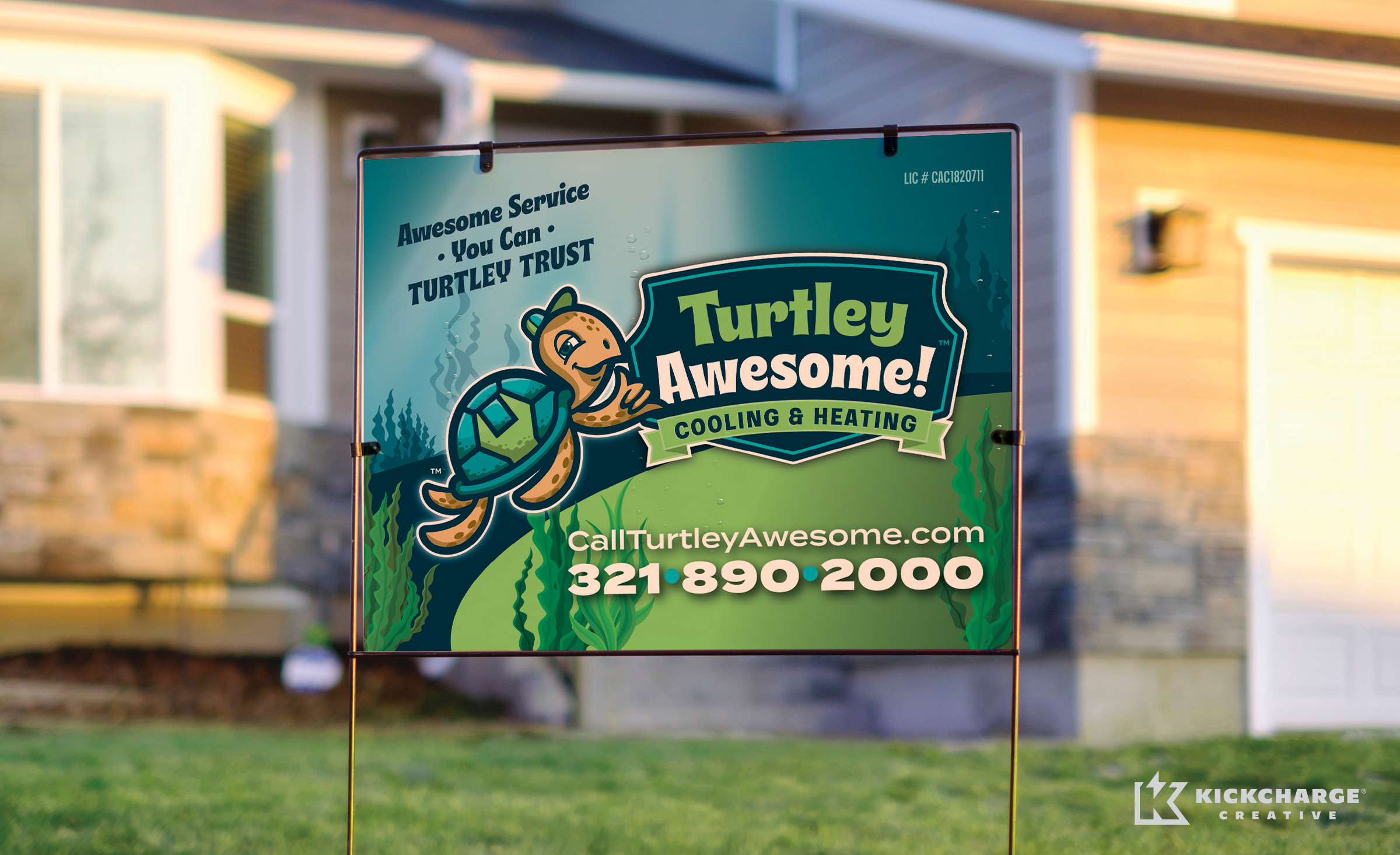 yard sign for Turtley Awesome! Cooling & Heating